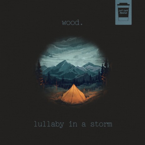 Lullaby In A Storm | Boomplay Music