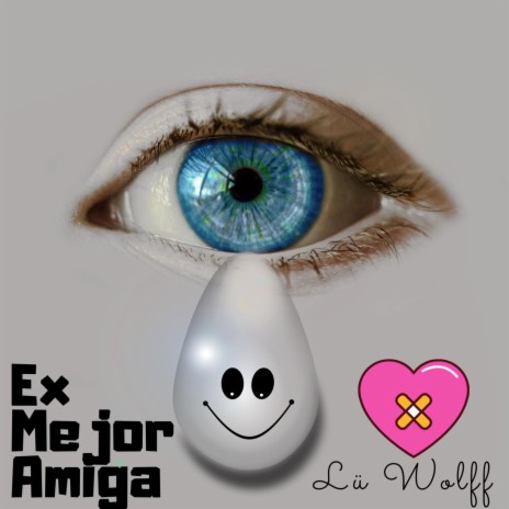 Ex Mejor Amiga 2 | Boomplay Music
