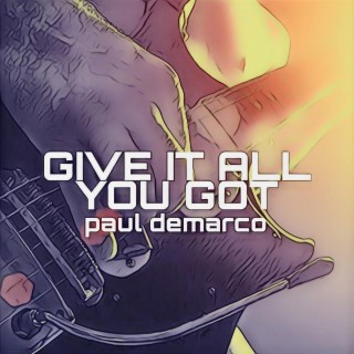 Give It All You Got (guitar version)