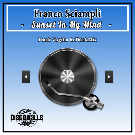 Sunset In My Mind (Frank Virgilio Rethink Mix) | Boomplay Music