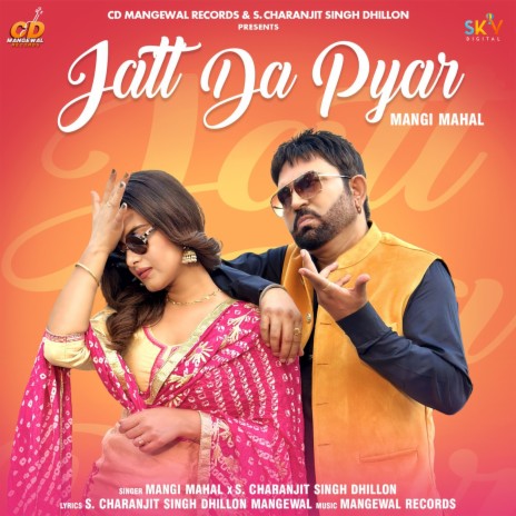 Jatt Da Pyar ft. S. Charanjit Singh Dhillon | Boomplay Music