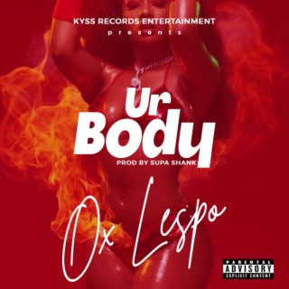 Ur Body lyrics | Boomplay Music
