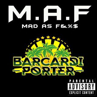 M.A.F. (Mad As Fuck)