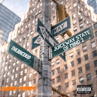 JUICEWAY STATE OF MIND 2