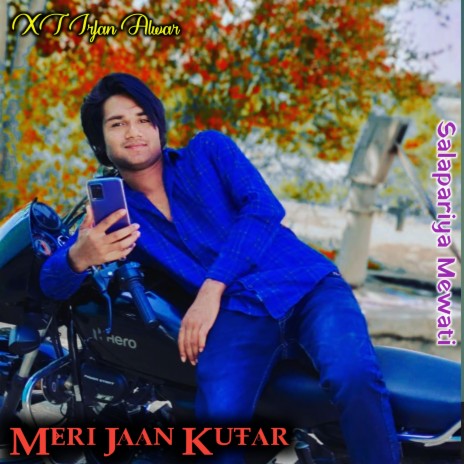 Meri Jaan Kutar ft. Kutar Danger | Boomplay Music