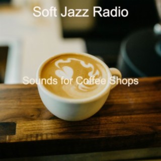 Sounds for Coffee Shops