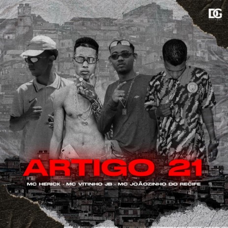 Artigo 21 ft. Mc joãozinho do recife & Mc Vitinho JB | Boomplay Music