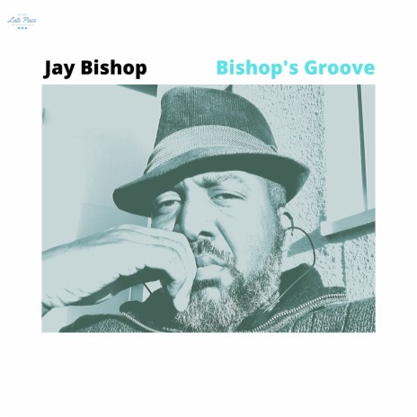 Bishop's Groove | Boomplay Music