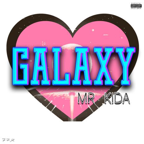 Galaxy | Boomplay Music