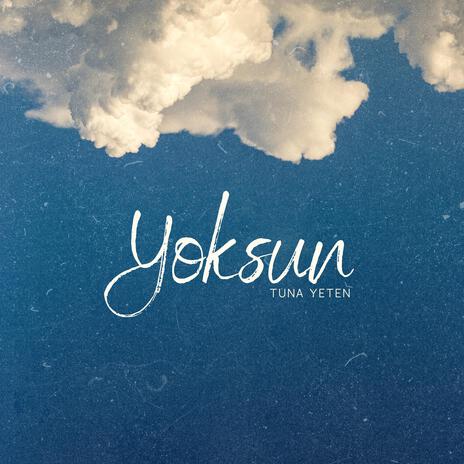 Yoksun | Boomplay Music