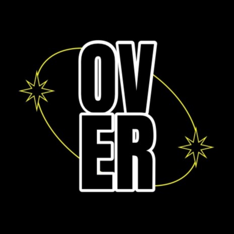 OVER | Boomplay Music