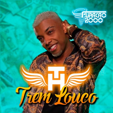 Trem Louco ft. MC TH | Boomplay Music