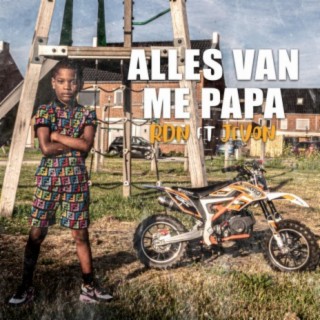 Alles van me Papa (feat. Jevon)