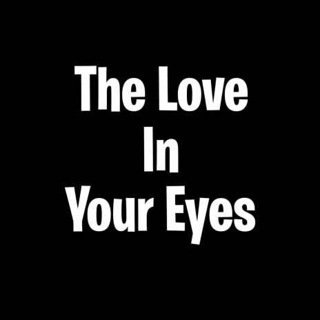 The love in your eyes (feat,Crazy Santa)