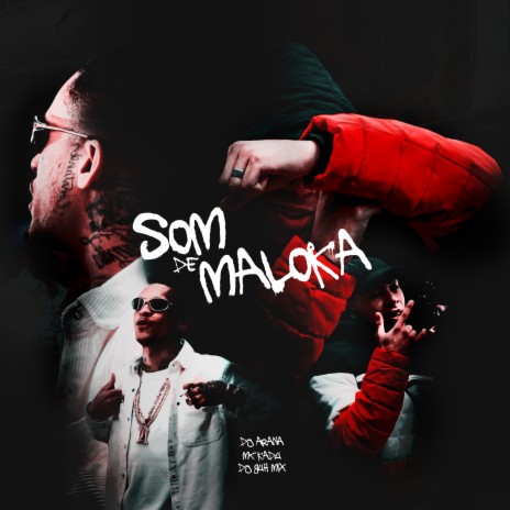 Som de Maloka ft. Mc Kadu & DJ Arana | Boomplay Music