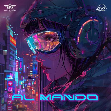 Al mando ft. Manu Moreno | Boomplay Music