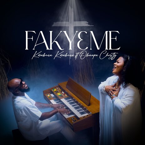 FAKY3 ME ft. Obaapa Christy