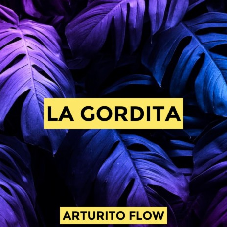 La Gordita | Boomplay Music
