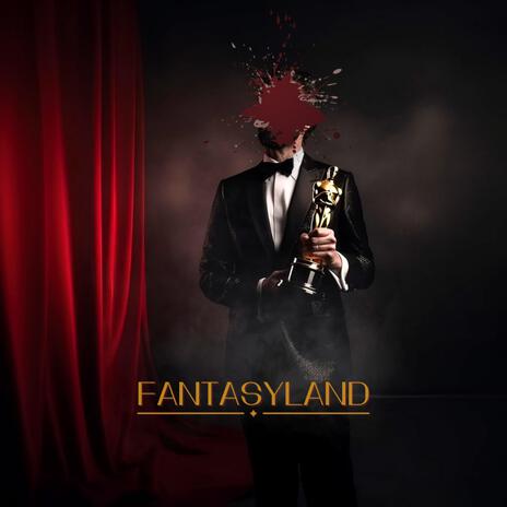 fantasyland | Boomplay Music