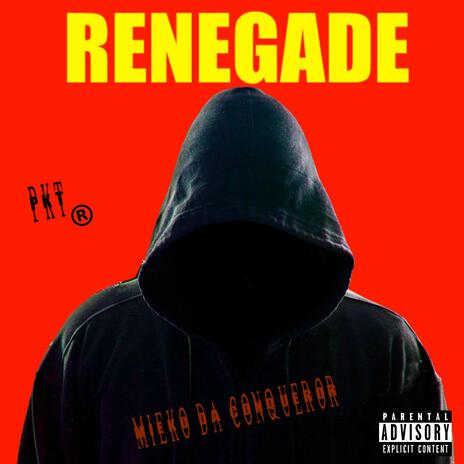 Renegade