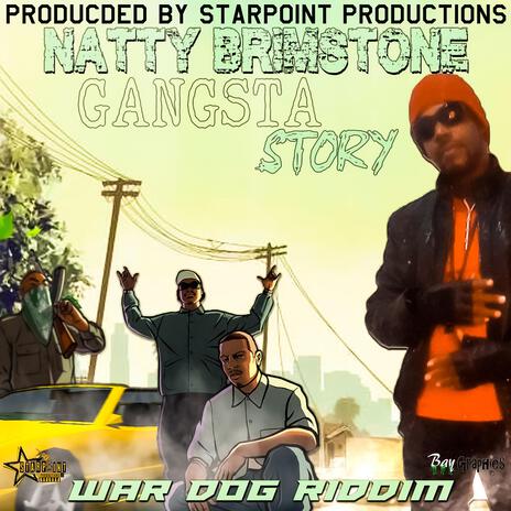 Gangsta Story | Boomplay Music