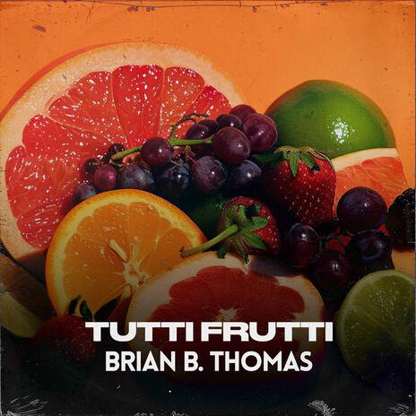 Tutti Frutti ft. UNWANTED | Boomplay Music