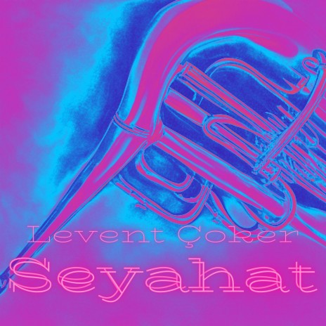 Seyahat | Boomplay Music