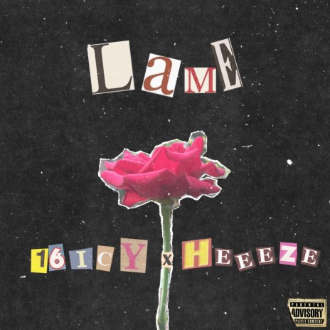 Lame ft. heeeze | Boomplay Music
