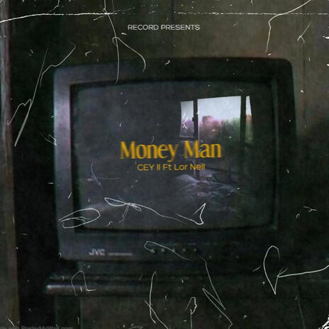 Money Man ft. Lor Nell | Boomplay Music