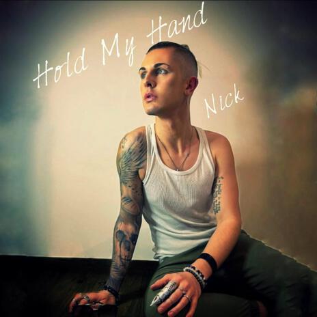 Hold My Hand | Boomplay Music
