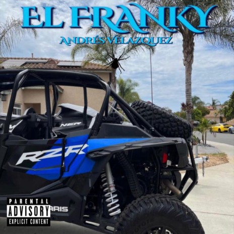 El Franky | Boomplay Music