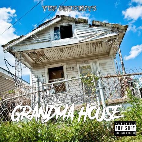 Grandma house