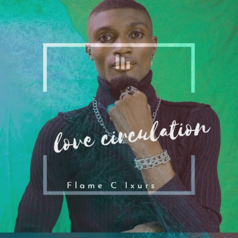 Love circulation | Boomplay Music