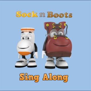 Sock n Boots Sing Along