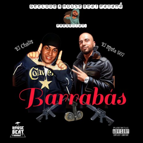 Barrabas ft. El Mista 507 | Boomplay Music