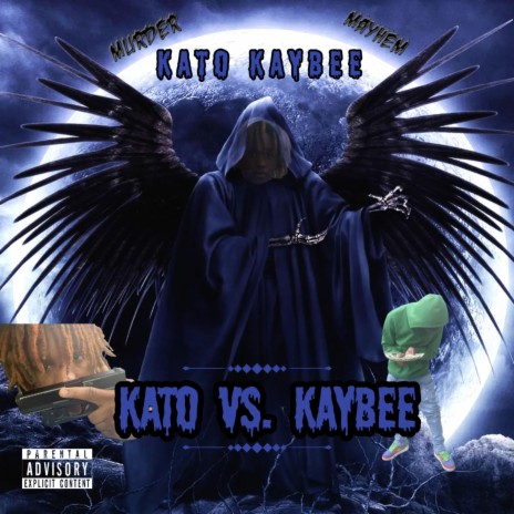 Kato Vs. KayBeezy