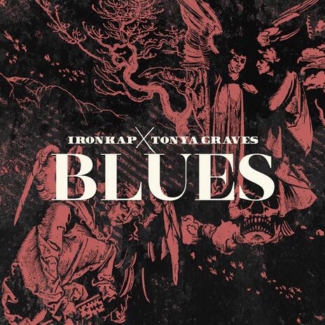 Blues ft. Tonya Graves | Boomplay Music