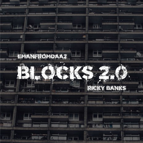 Blocks 2.0 ft. Ricky Banks | Boomplay Music