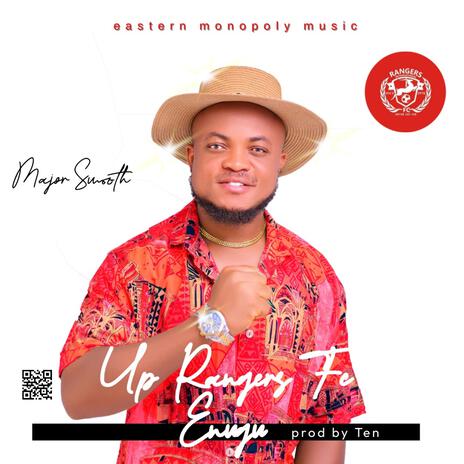 Up Rangers Fc Enugu | Boomplay Music