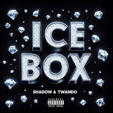 ICE BOX ft. Twando | Boomplay Music