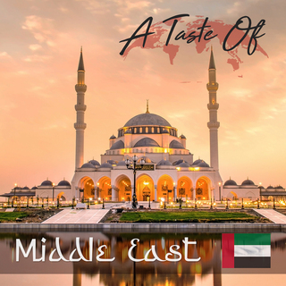 A Taste Of - Middle East