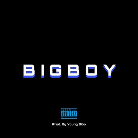BIGBOY | Boomplay Music