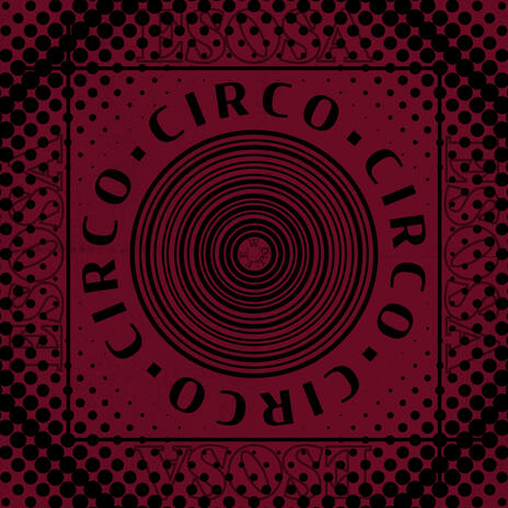 CIRCO | Boomplay Music