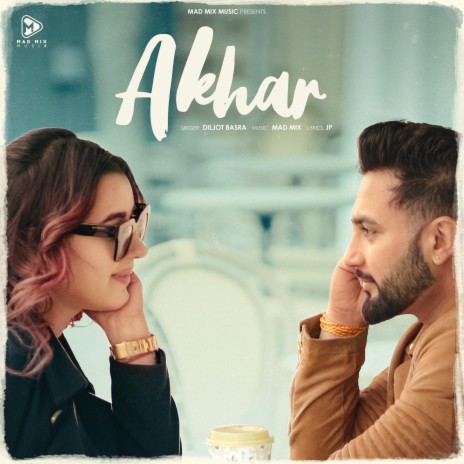 Akhar ft. Mad Mix & JP47 | Boomplay Music