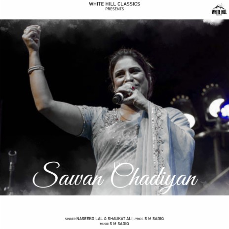 Sawan Chadiyan ft. Shaukat Ali | Boomplay Music