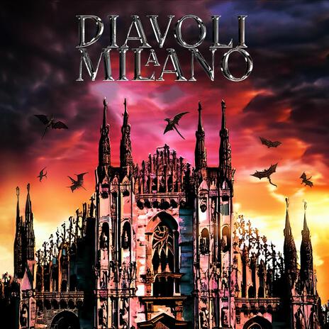 Diavoli a Milano ft. Matthew Cole | Boomplay Music