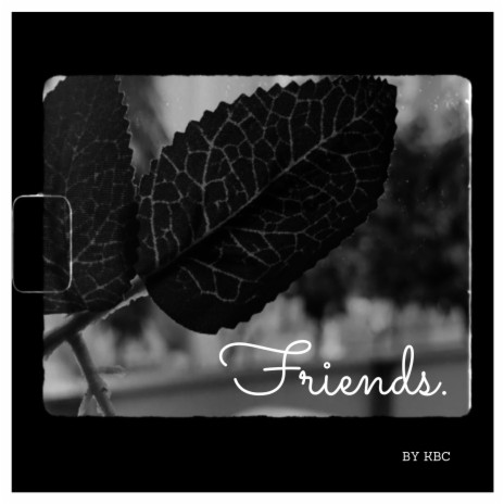 Friends. | Boomplay Music