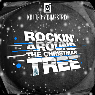 Rockin' Around the Christmas Tree ft. DIMESTRIX lyrics | Boomplay Music