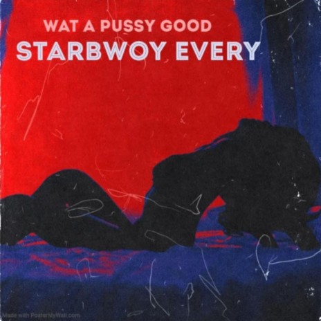 Wat A Pussy Good (Radio Edit) | Boomplay Music