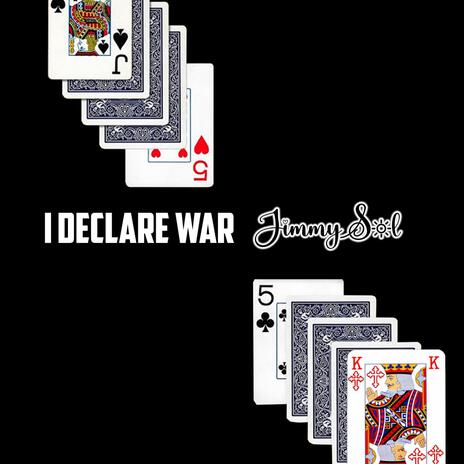 I Declare War | Boomplay Music